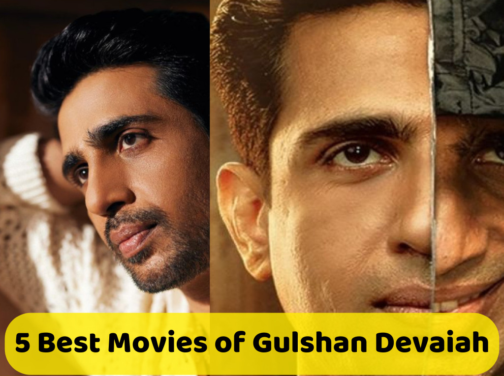 Best Movies of Gulshan Devaiah