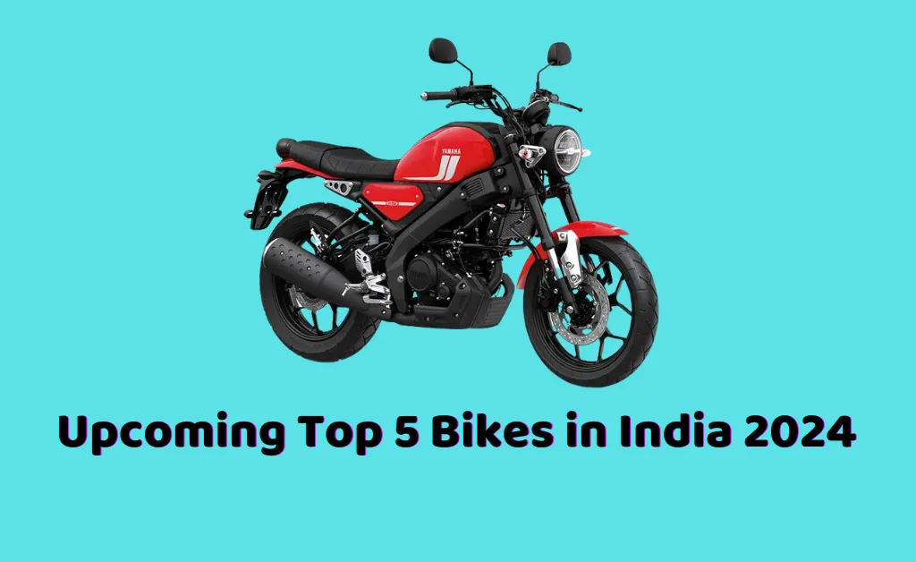 Upcoming Top 5 Bikes in India 2024